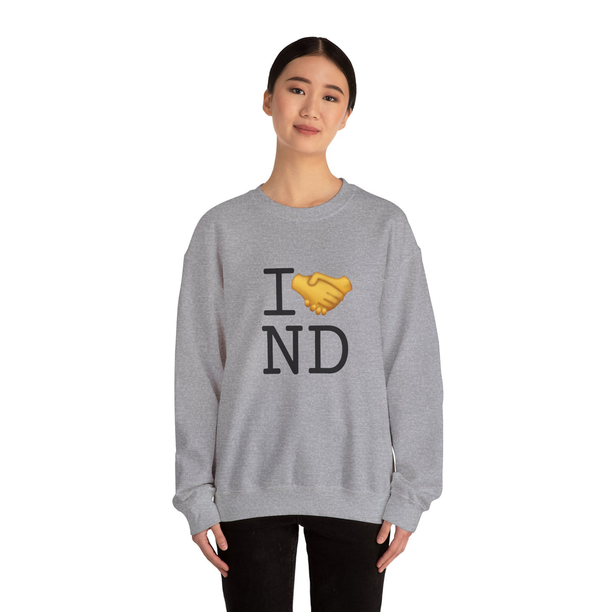 "I Have an Arrangement with North Dakota" Sweatshirt