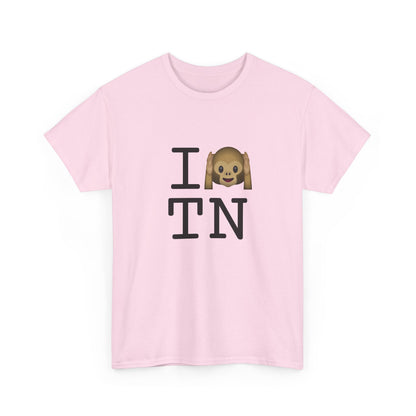 "I Don't Hear Tennessee" Tee