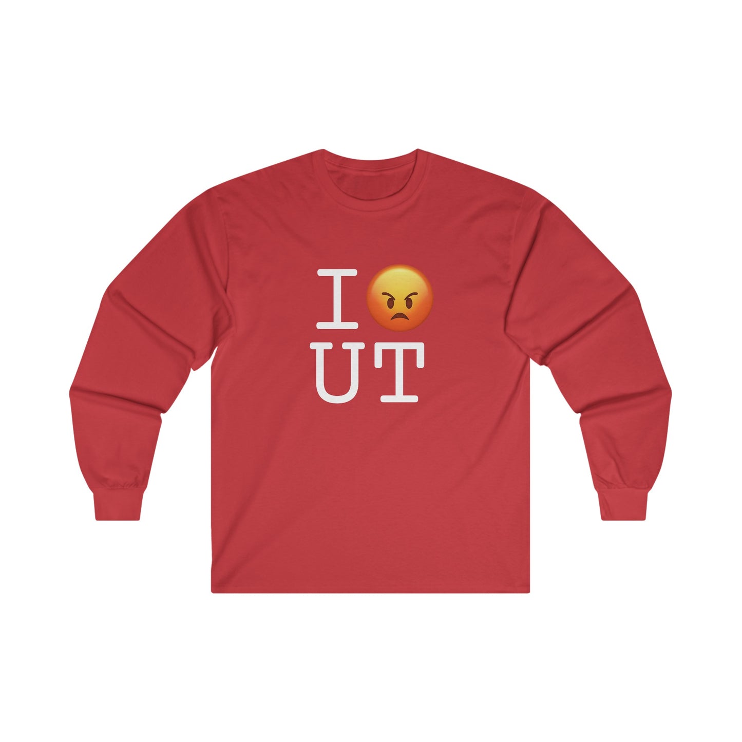 "I'm Angry about Utah" Long Sleeve Shirt