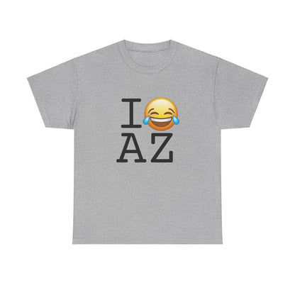 "I'm Laughing at Arizona" Tee