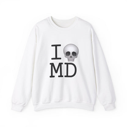 "I'm Dead in Maryland" Sweatshirt