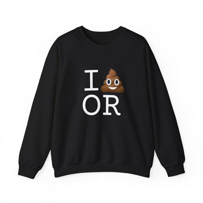 "I Poop in Oregon" Sweatshirt