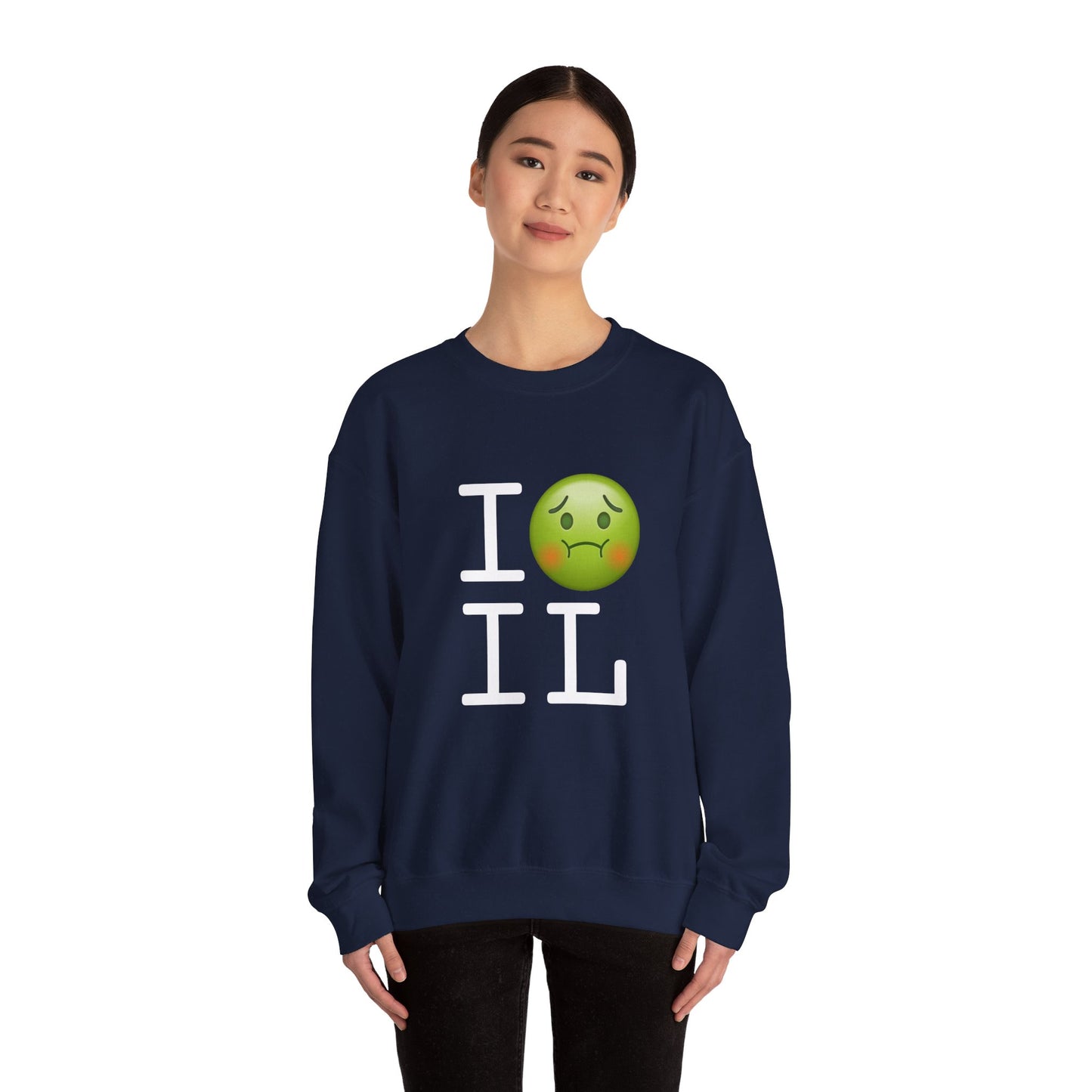 "I'm Nauseous about Illinois" Sweatshirt