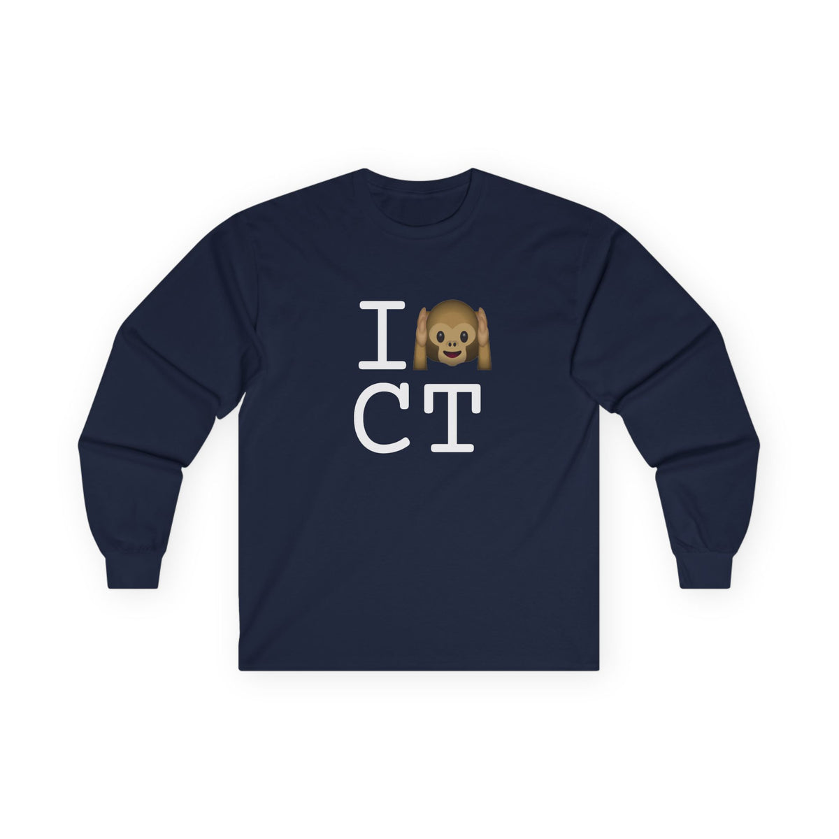 "I Don't Hear Connecticut" Long Sleeve Shirt