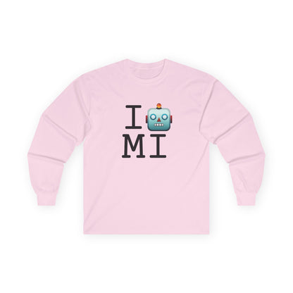 "I'm a Robot in Michigan" Long Sleeve Shirt