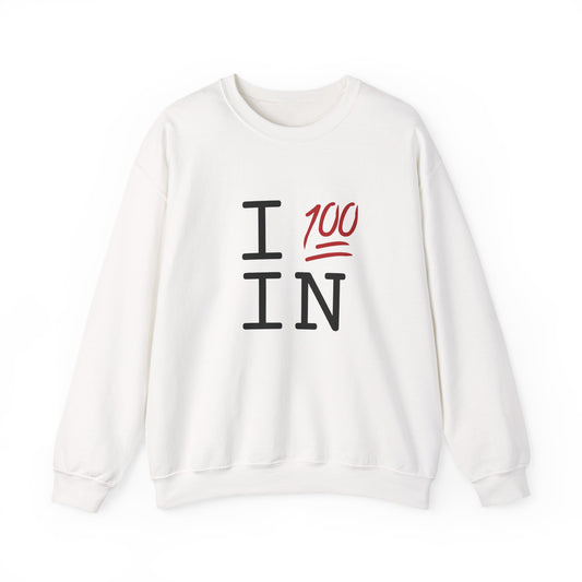 "I Keep it 100 in Indiana" Sweatshirt
