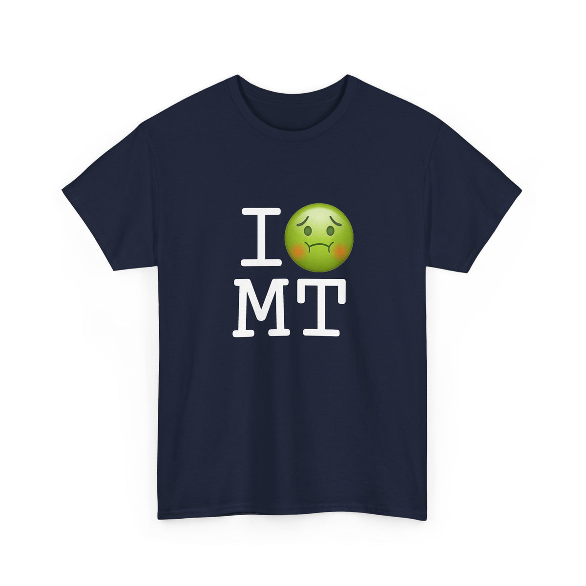 "I'm Nauseous about Montana" Tee