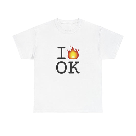 "I've got Fire for Oklahoma" Tee
