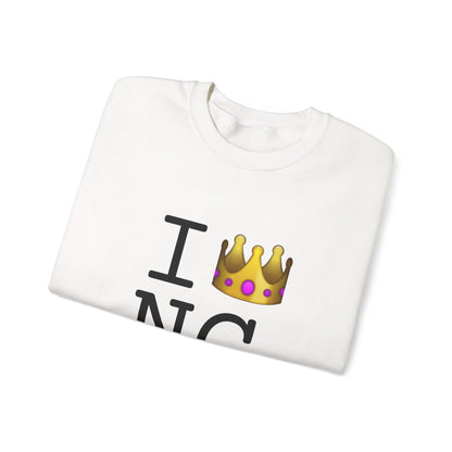 "I'm Royalty (Wear a Crown) in North Carolina" Sweatshirt