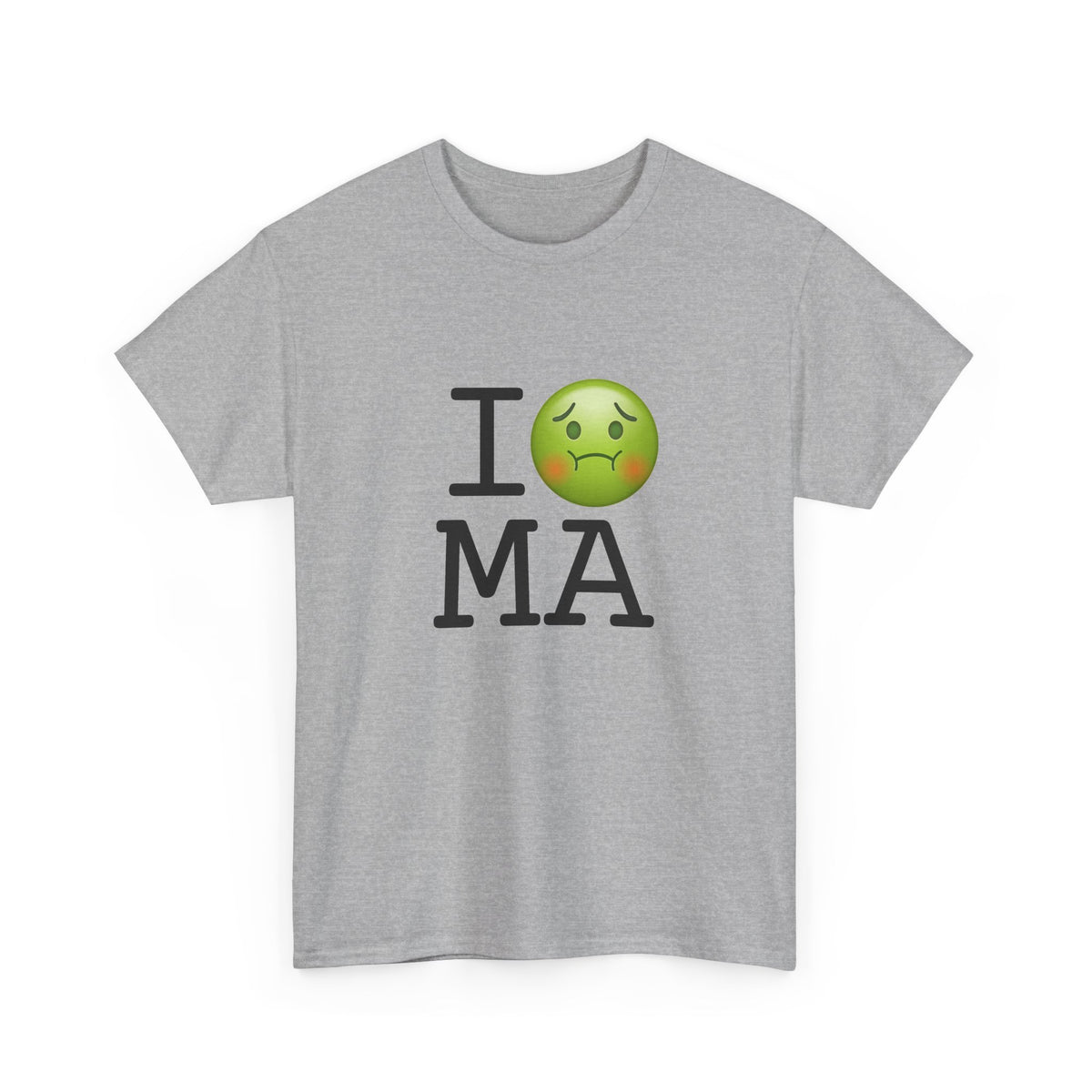 "I'm Nauseous about Massachusetts" Tee