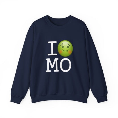"I'm Nauseous about Missouri" Sweatshirt