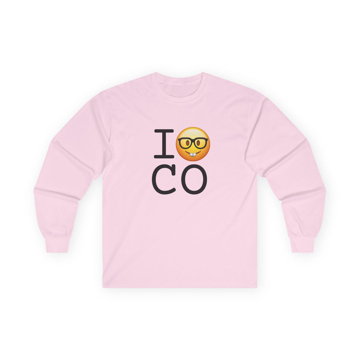 "I'm a Nerd about Colorado" Long Sleeve Shirt