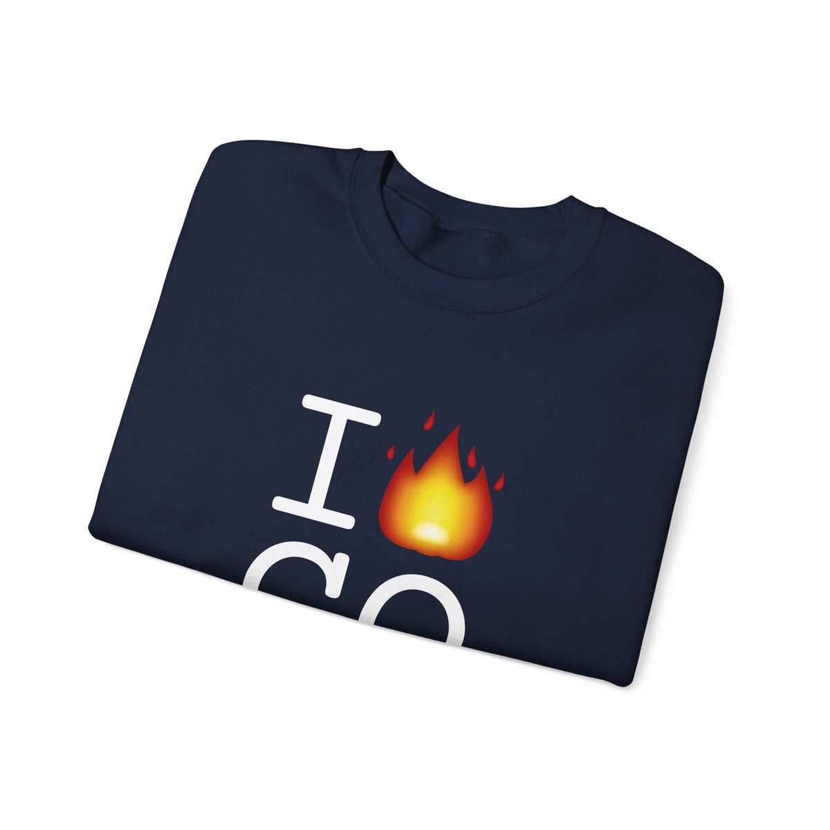 "I've got Fire for Colorado" Sweatshirt