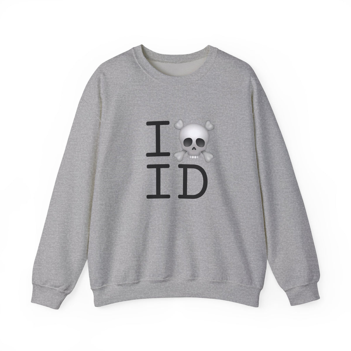 "I'm a Pirate in Idaho" Sweatshirt