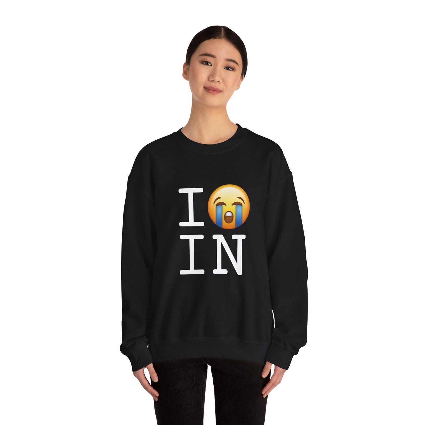 "I Cry About Indiana" Sweatshirt