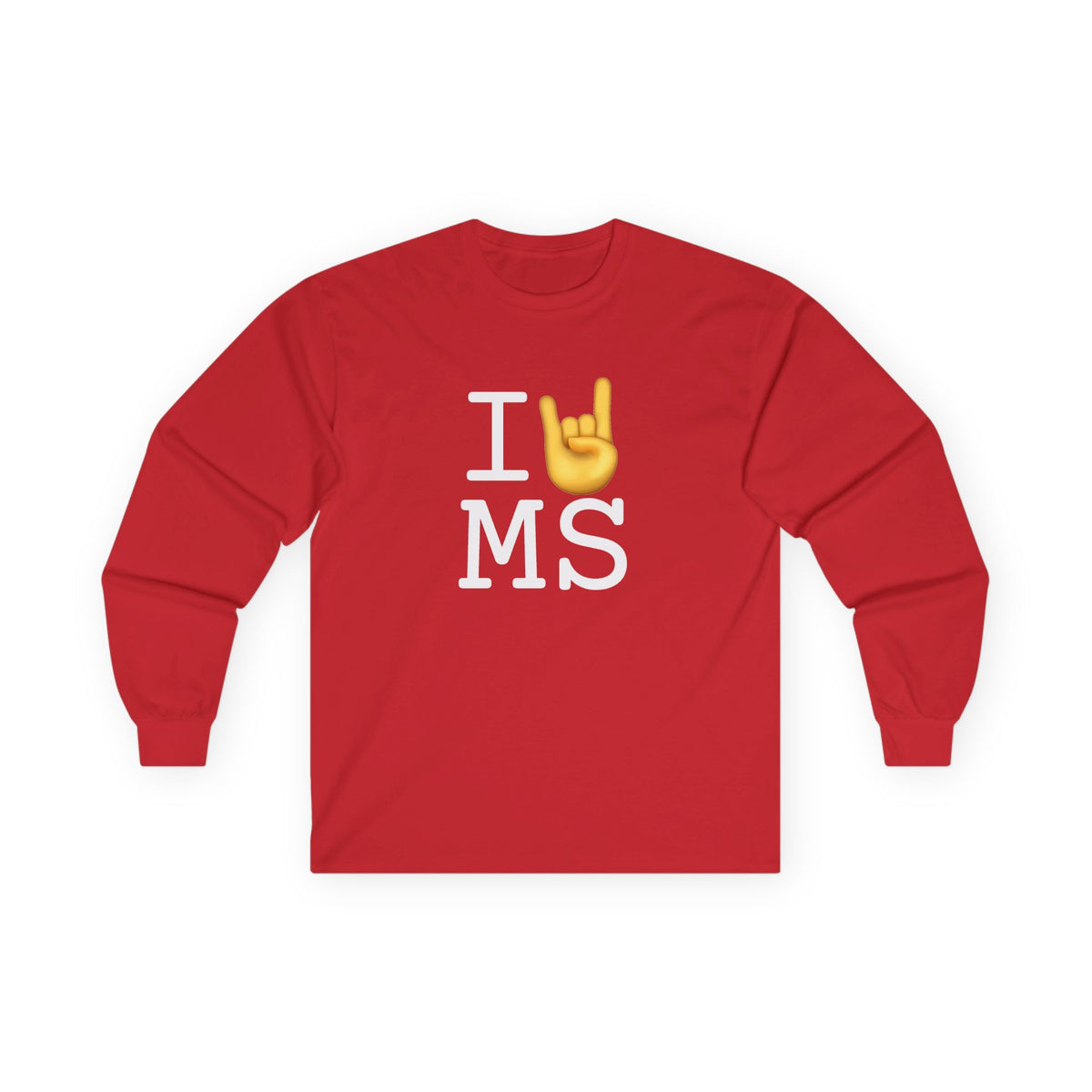 "I Rock On with Mississippi" Long Sleeve Shirt