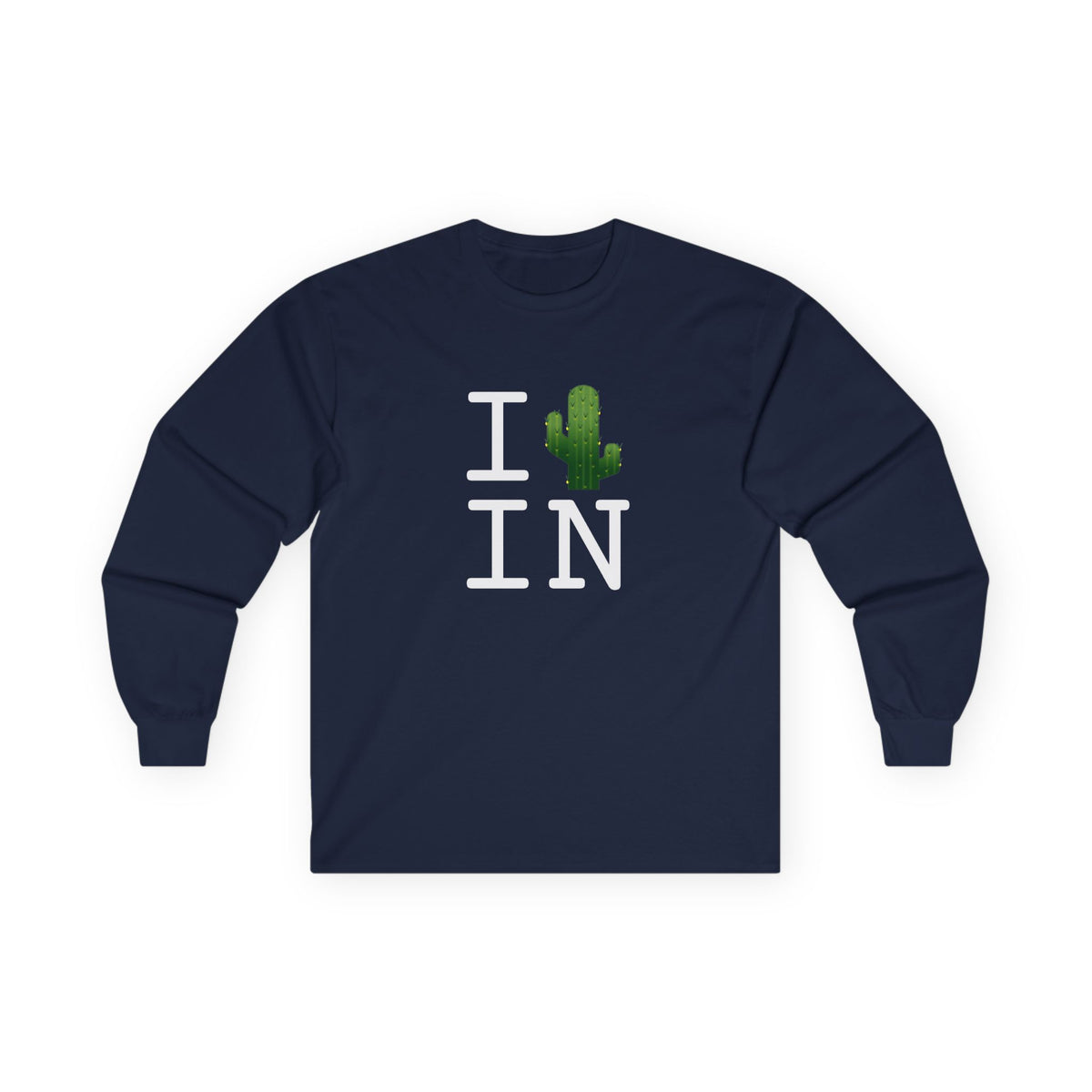 "I Cactus Indiana" Long Sleeve Shirt