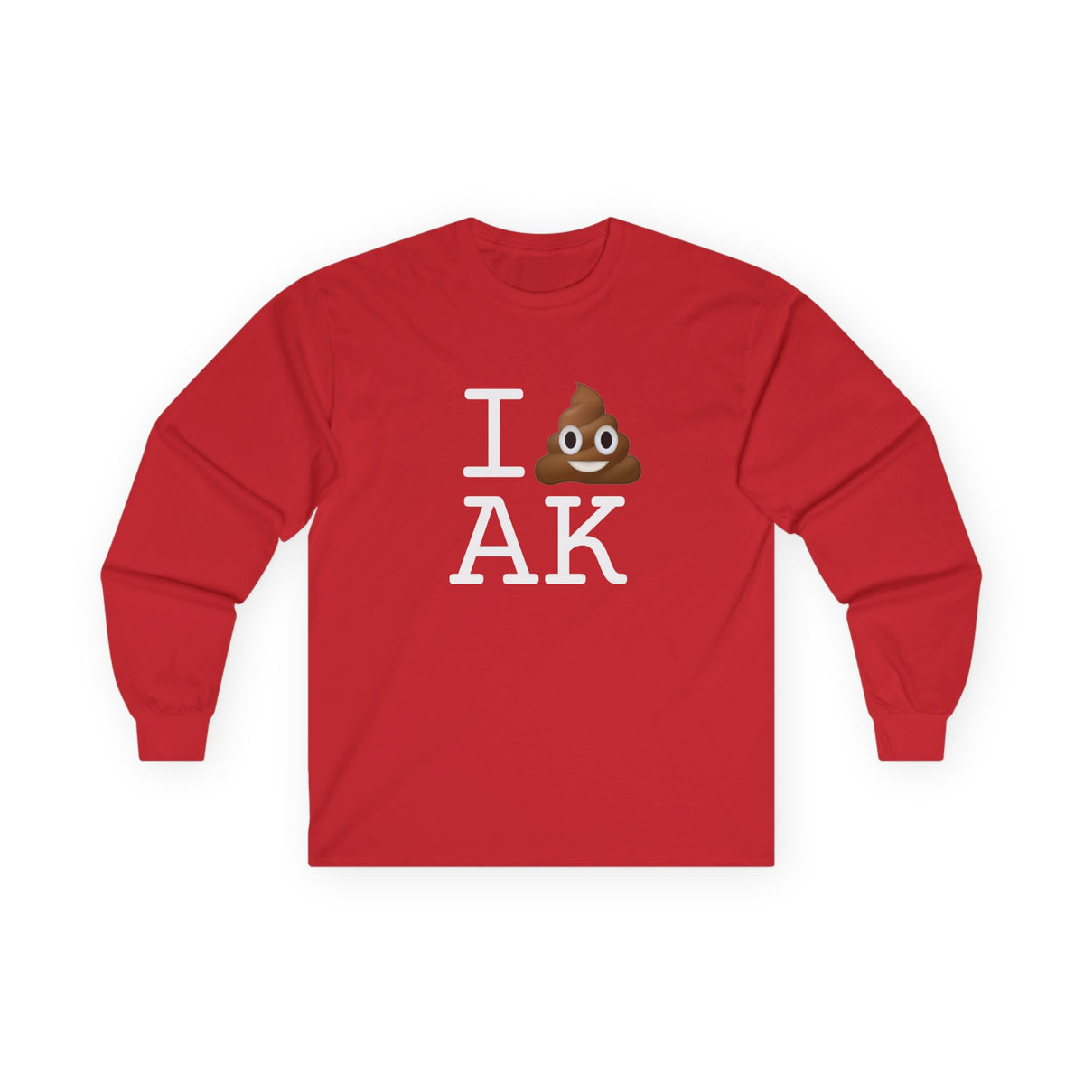 "I Poop in Alaska" Long Sleeve Shirt
