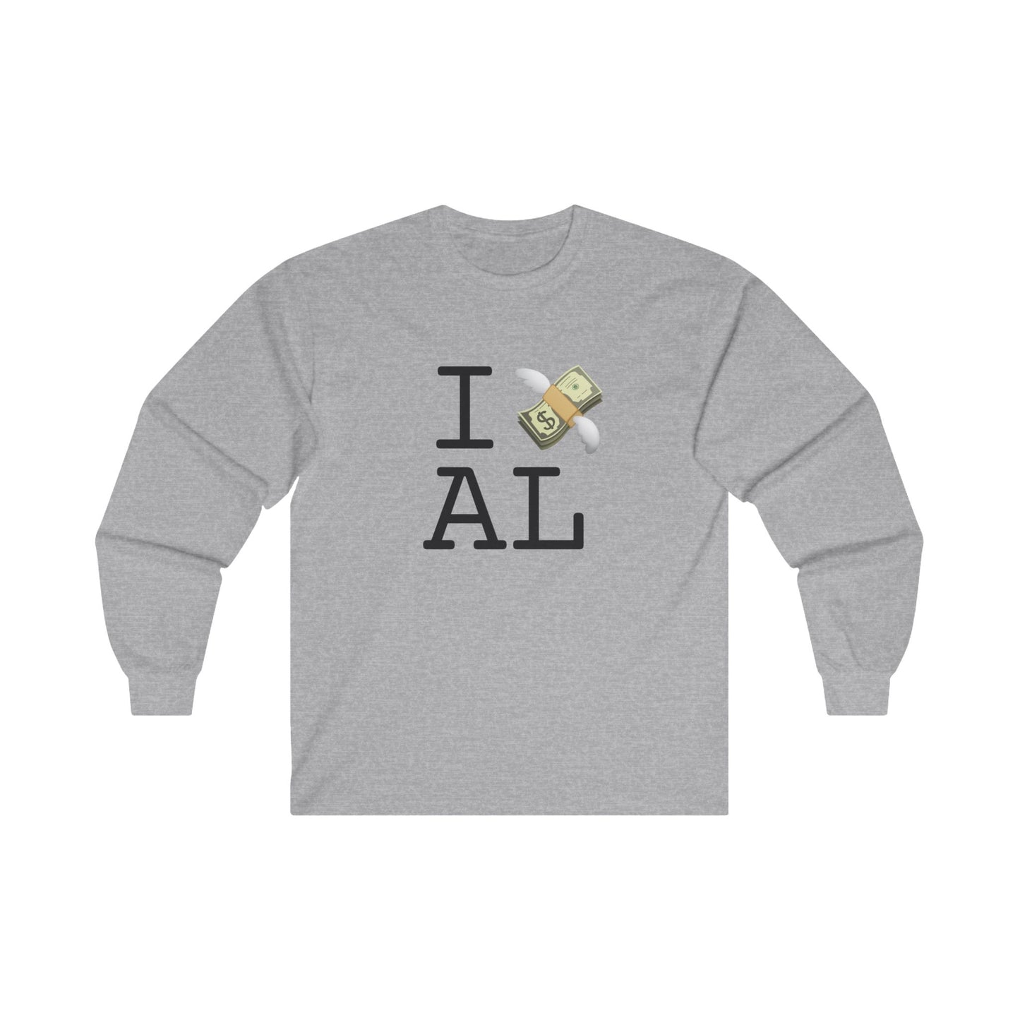 "I Lose Money in Alabama" Long Sleeve Shirt