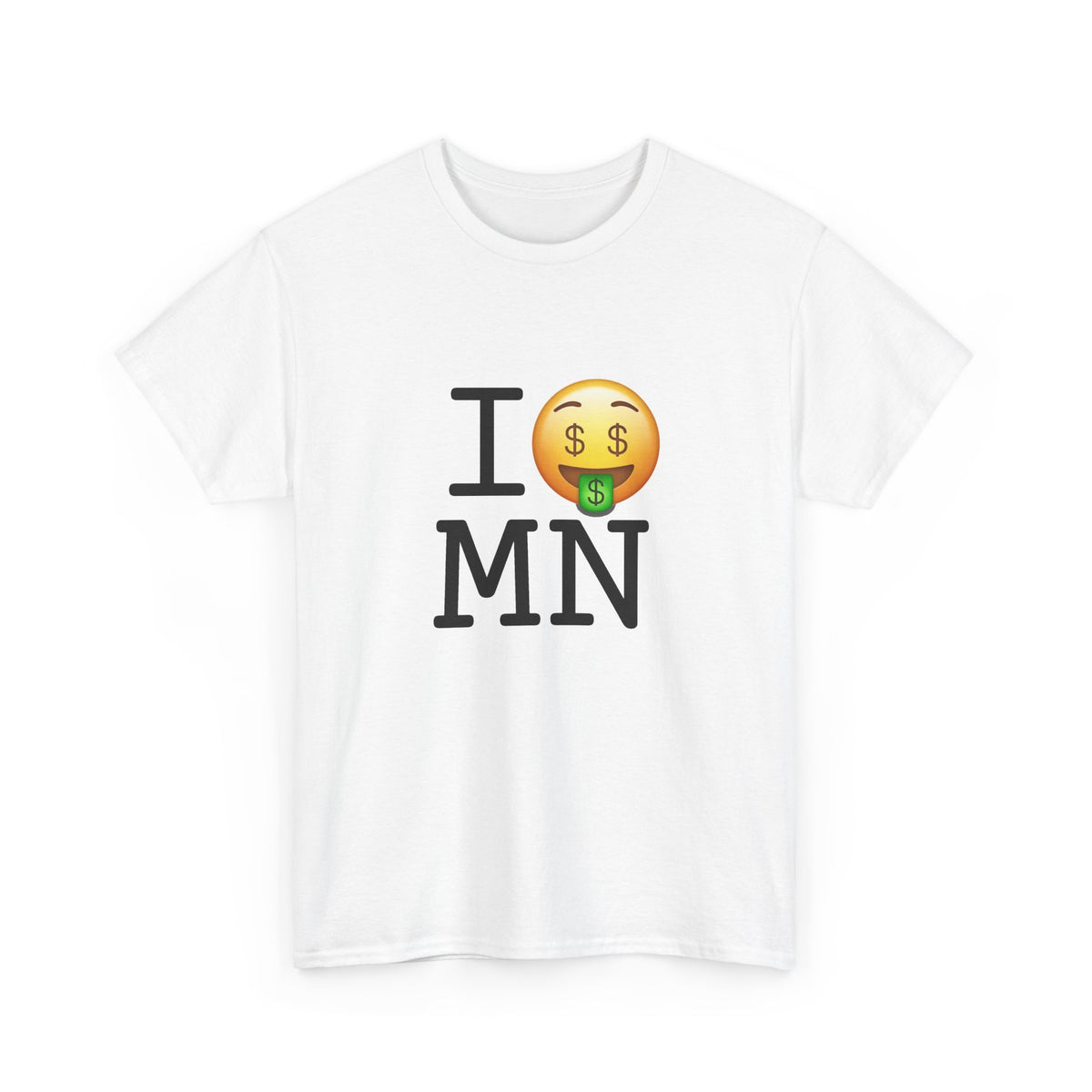 "I Get Rich in Minnesota" Tee