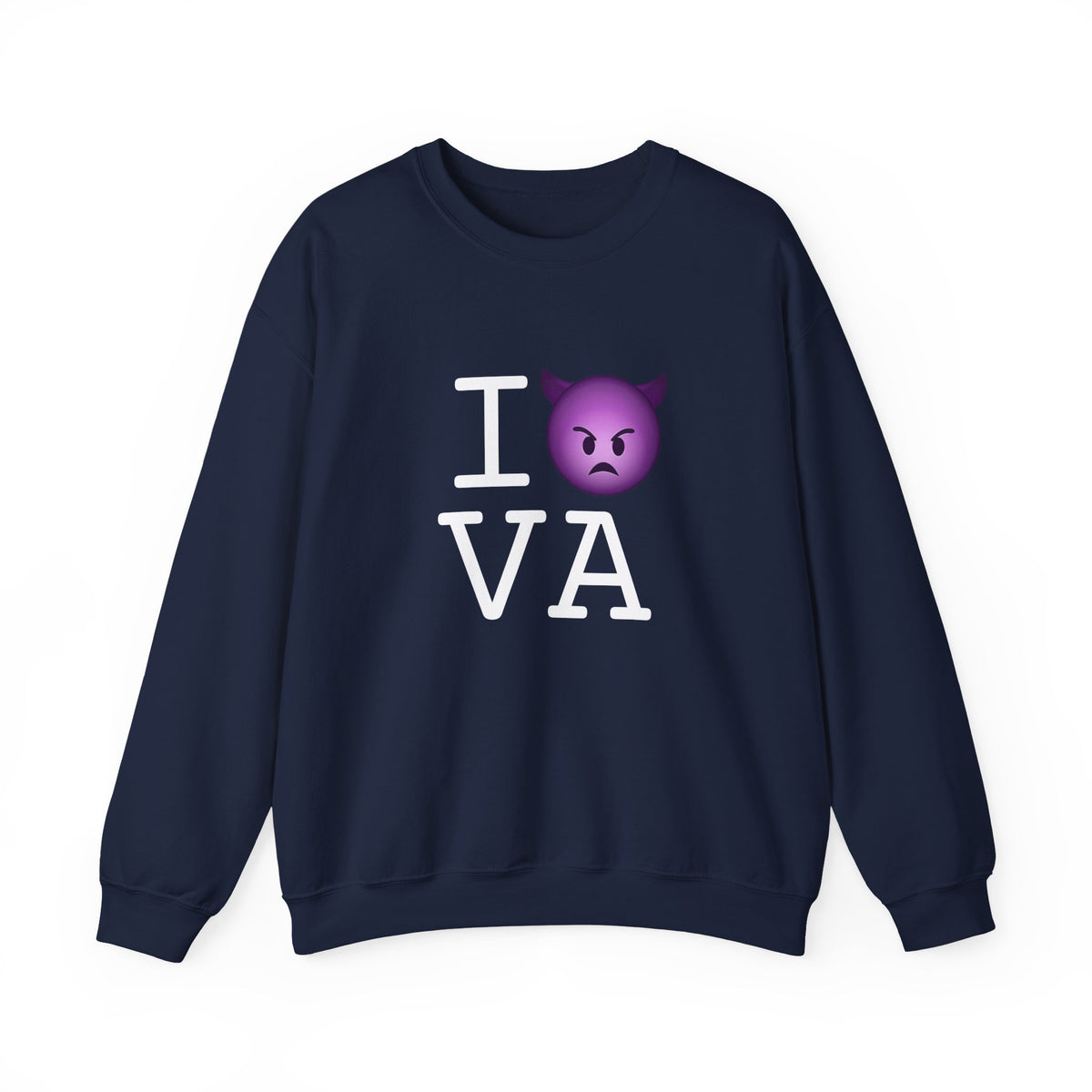 "I'm an Angry Devil about Virginia" Sweatshirt