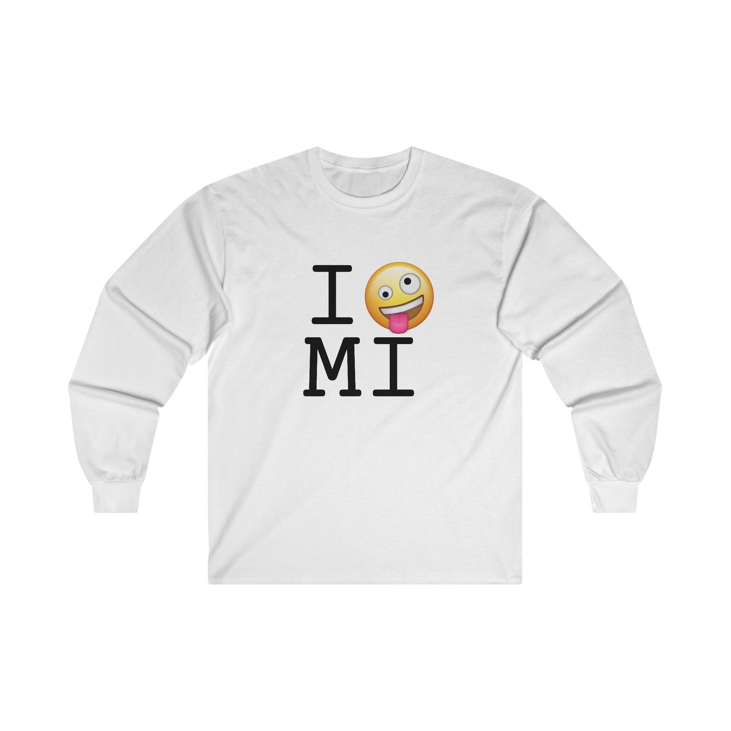 "I'm Crazy about Michigan" Long Sleeve Shirt