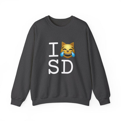 "I'm Laughing like a Cat at South Dakota" Sweatshirt