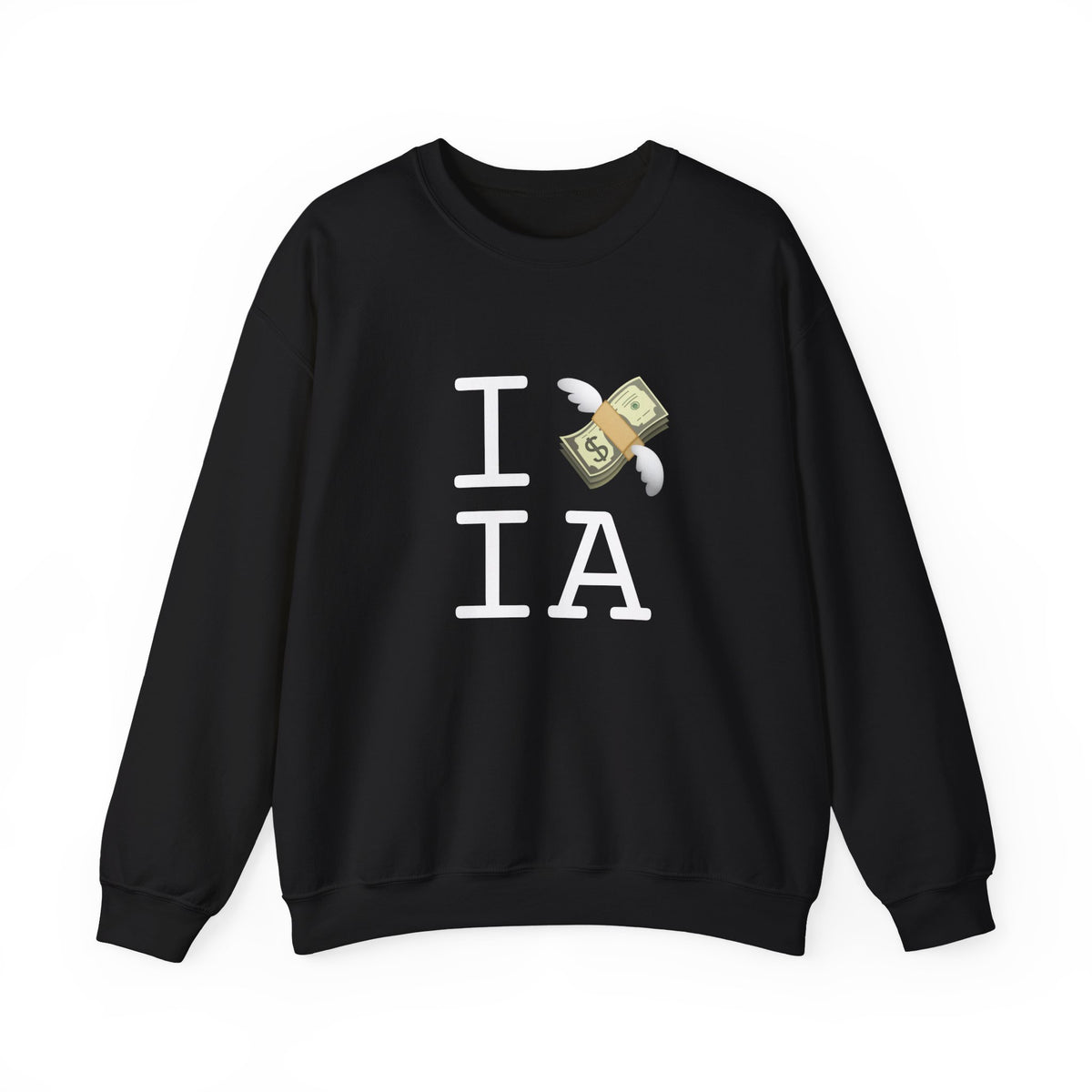 "I Lose Money in Iowa" Sweatshirt