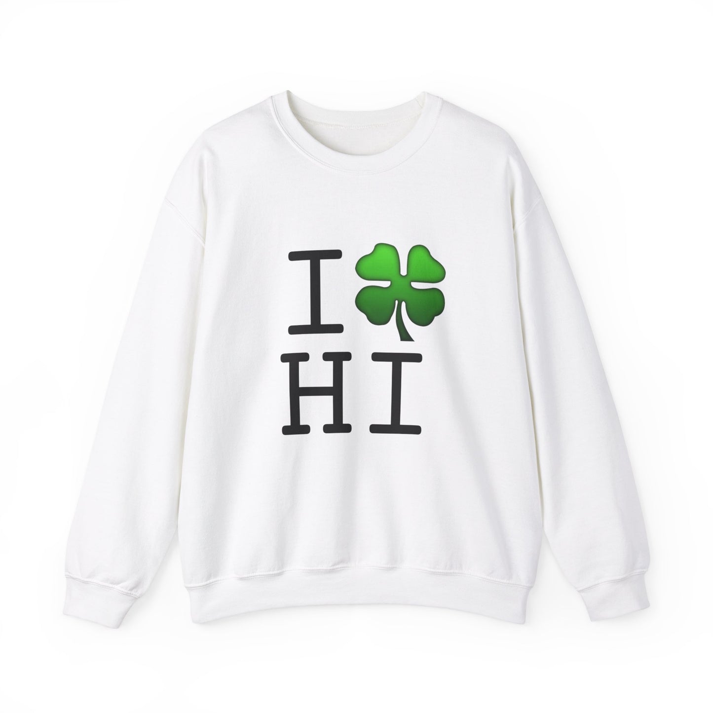 "I'm Lucky (Clover) in Hawaii" Sweatshirt