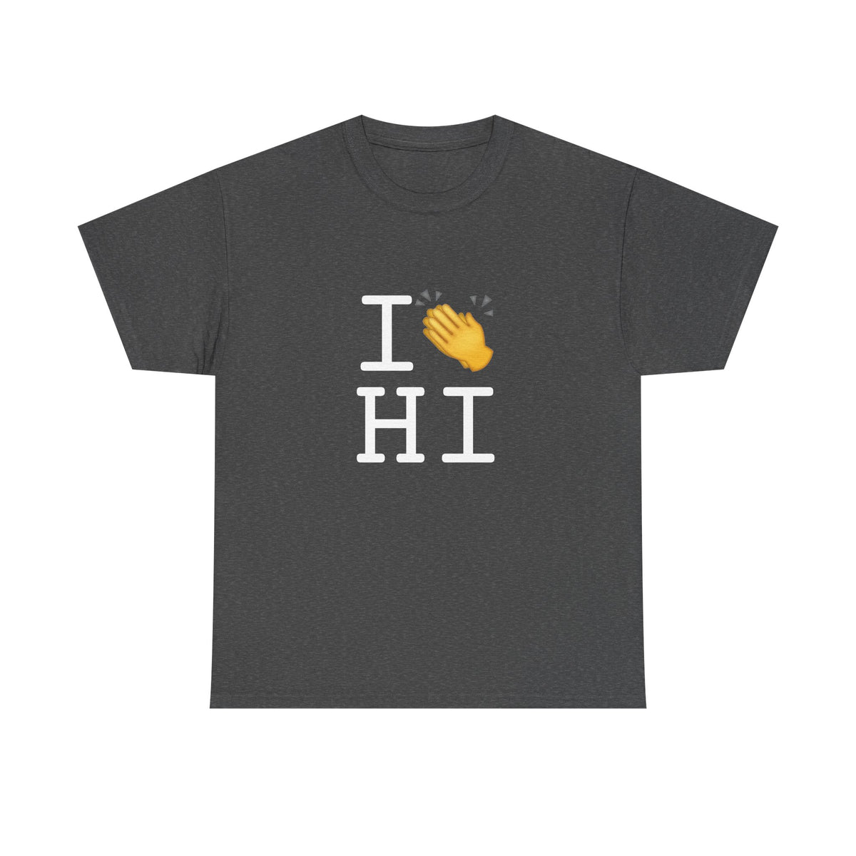 "I Applaud Hawaii" Tee