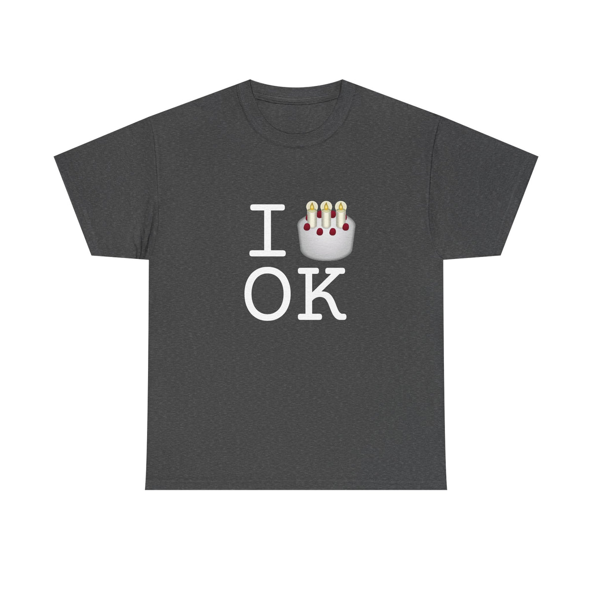 "I Birthday Cake Oklahoma" Tee