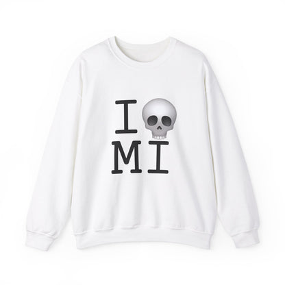 "I'm Dead in Michigan" Sweatshirt