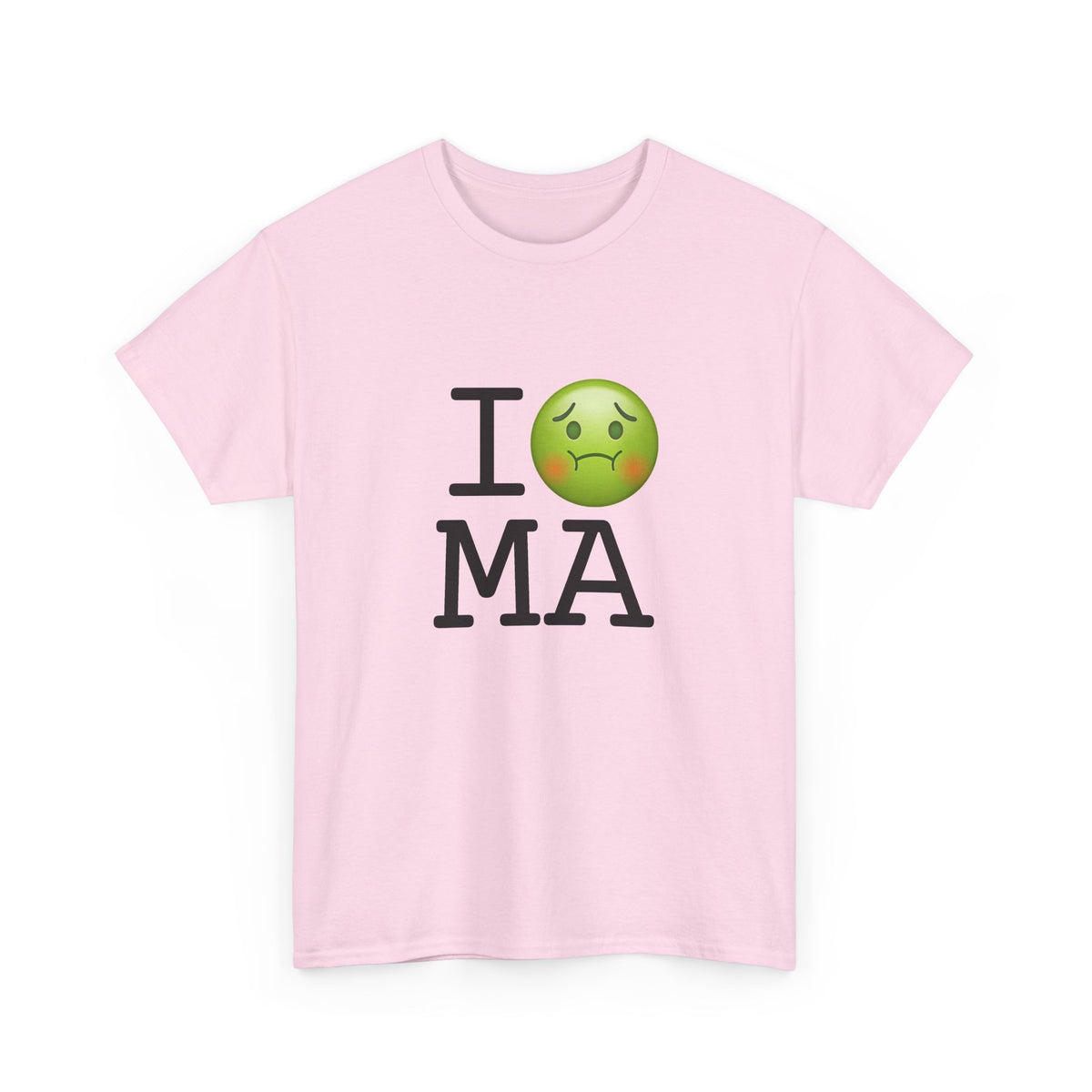 "I'm Nauseous about Massachusetts" Tee