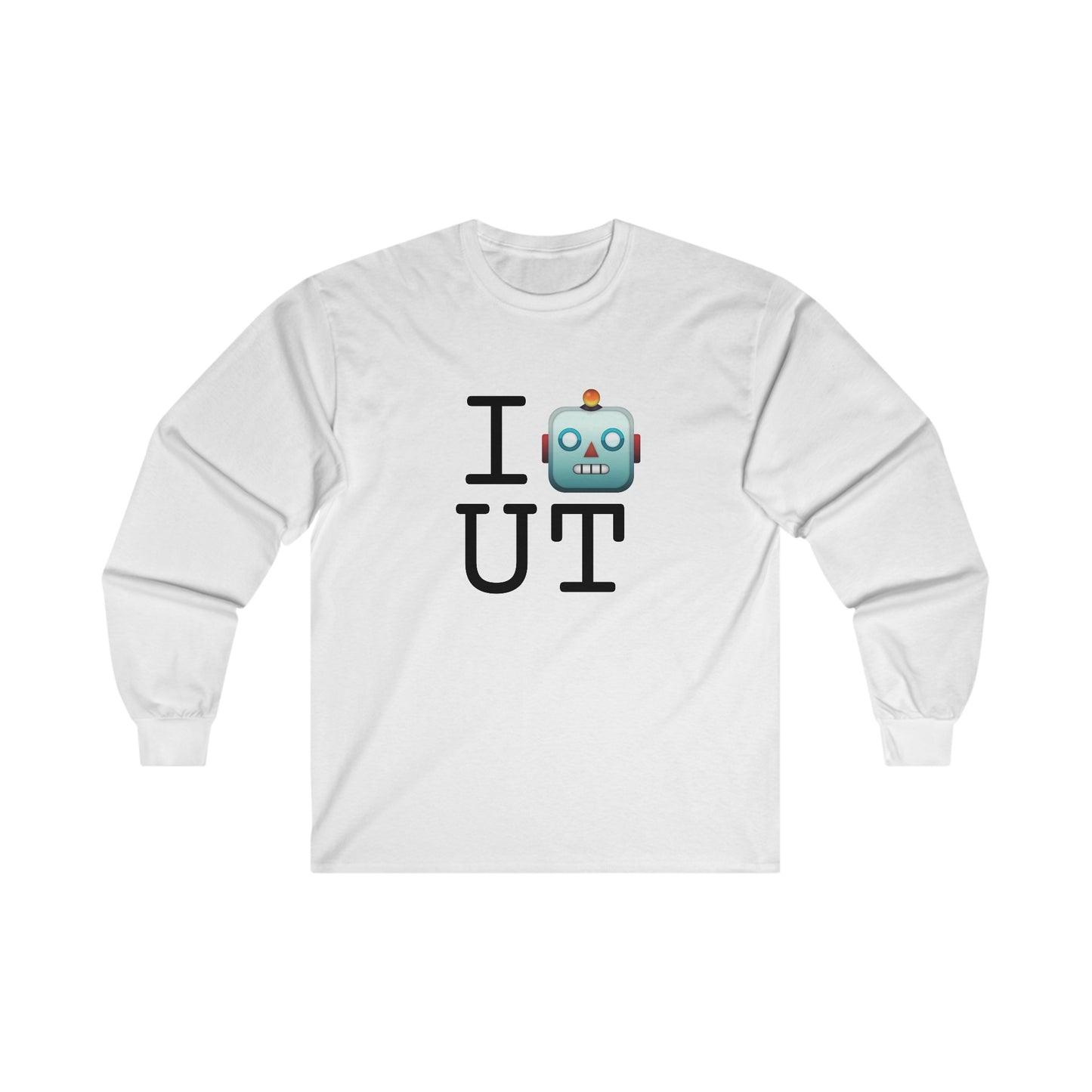 "I'm a Robot in Utah" Long Sleeve Shirt