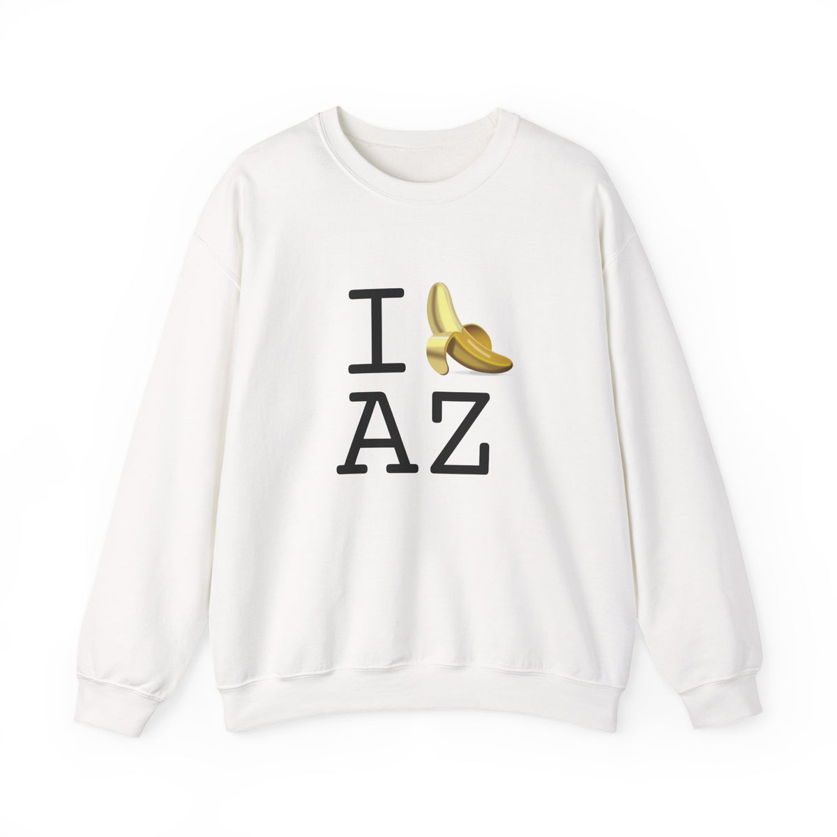 "I'm Bananas about Arizona" Sweatshirt