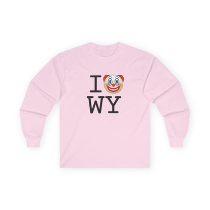 "I Clown on Wyoming" Long Sleeve Shirt
