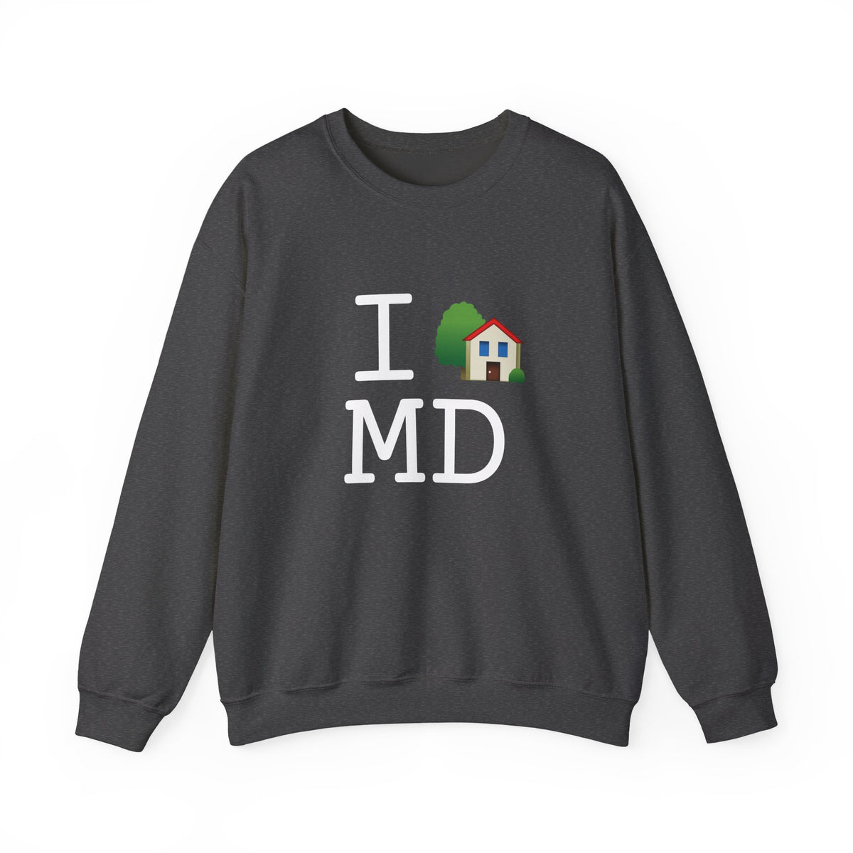 "I'm Home in Maryland" Sweatshirt