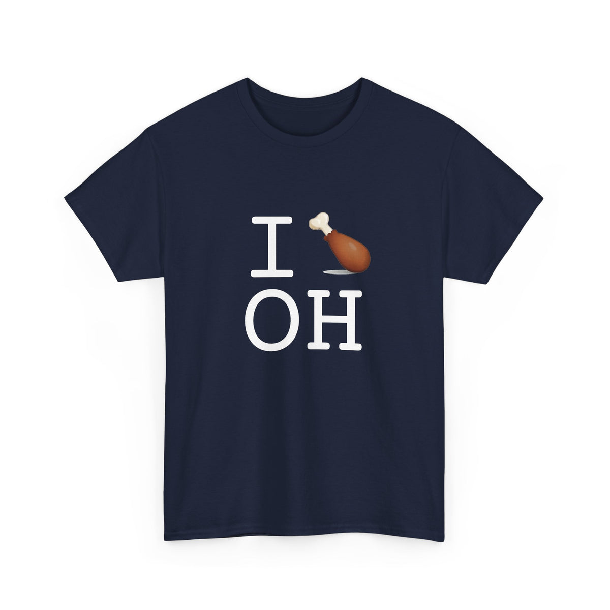 "I Chicken Drumstick Ohio" Tee