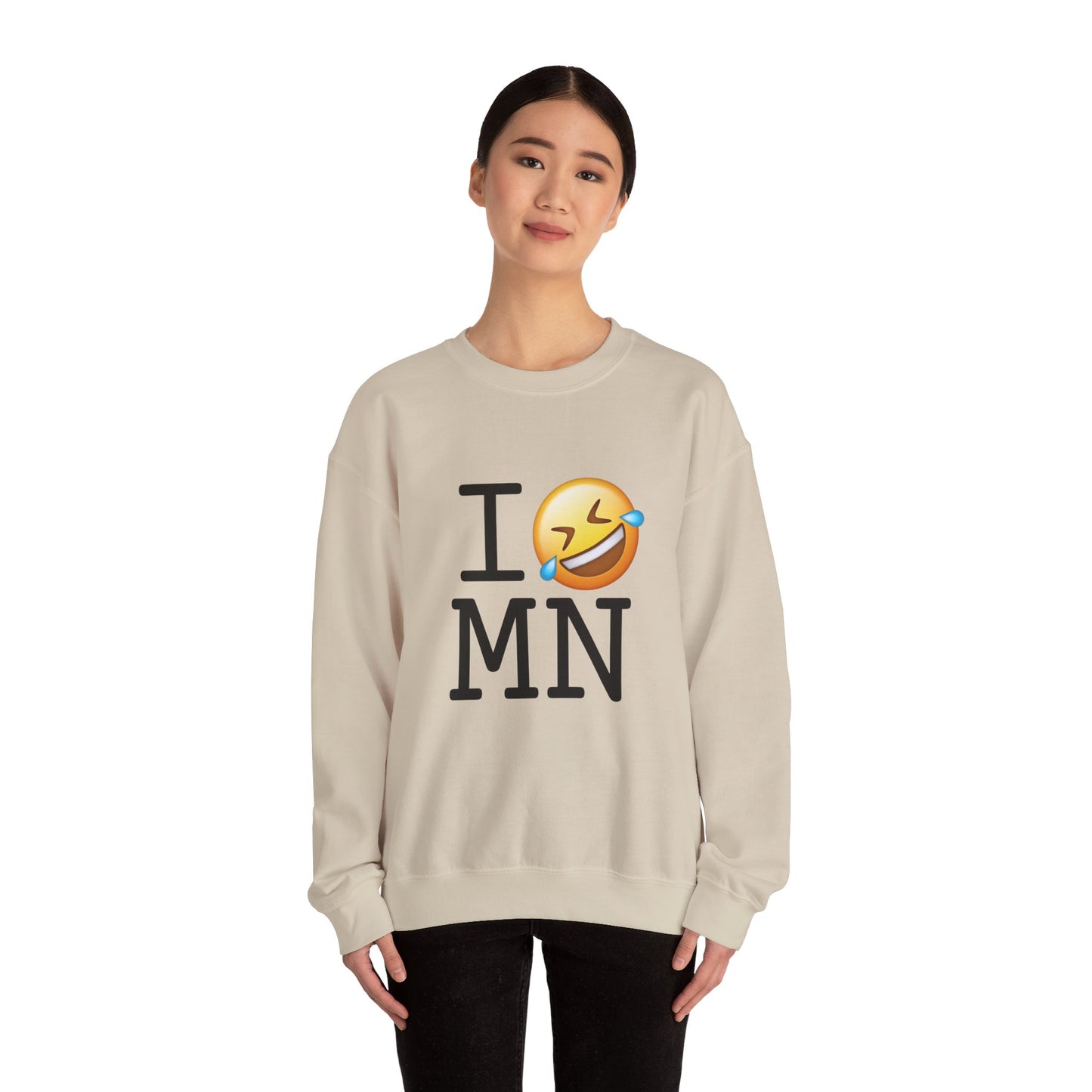 "I Laugh Hard (LMFAO) at Minnesota" Sweatshirt