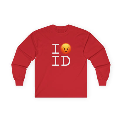"I'm Angry about Idaho" Long Sleeve Shirt