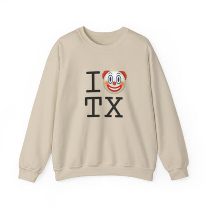 "I Clown on Texas" Sweatshirt