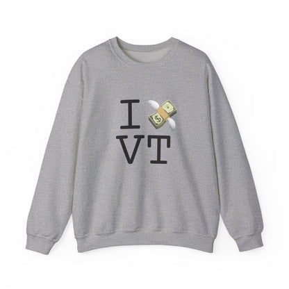 "I Lose Money in Vermont" Sweatshirt