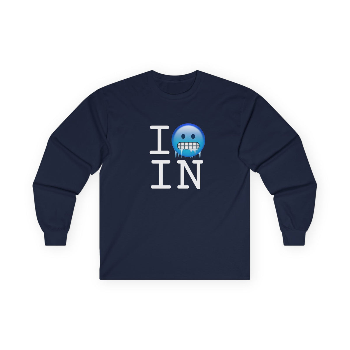 "I'm Cold in Indiana" Long Sleeve Shirt