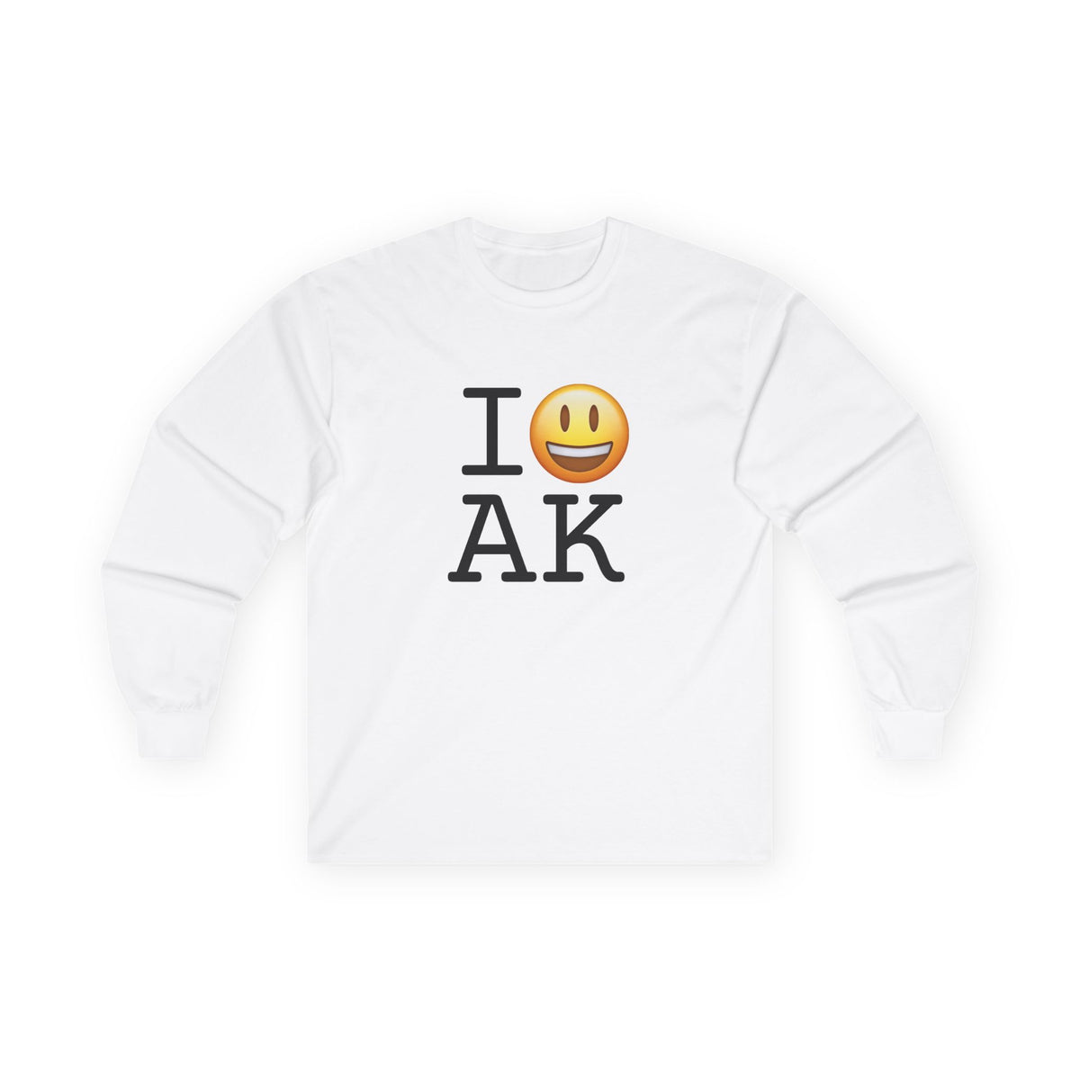 "I'm Happy about Alaska" Long Sleeve Shirt