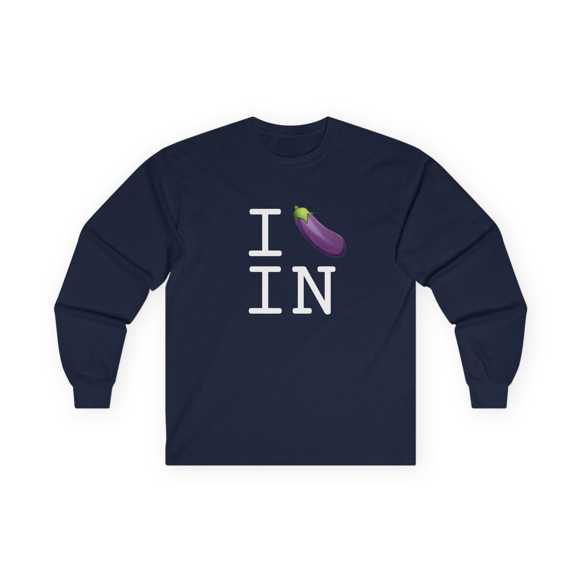 "I Eggplant Indiana" Long Sleeve Shirt