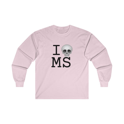 "I'm Dead in Mississippi" Long Sleeve Shirt