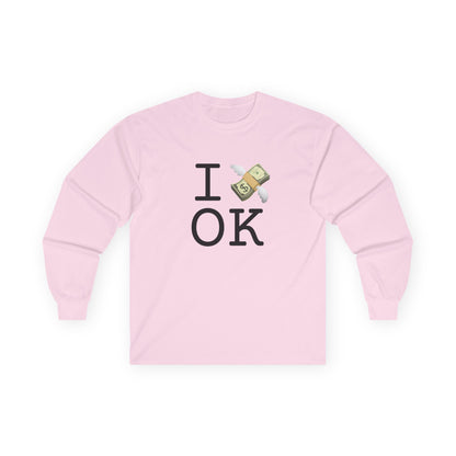 "I Lose Money in Oklahoma" Long Sleeve Shirt