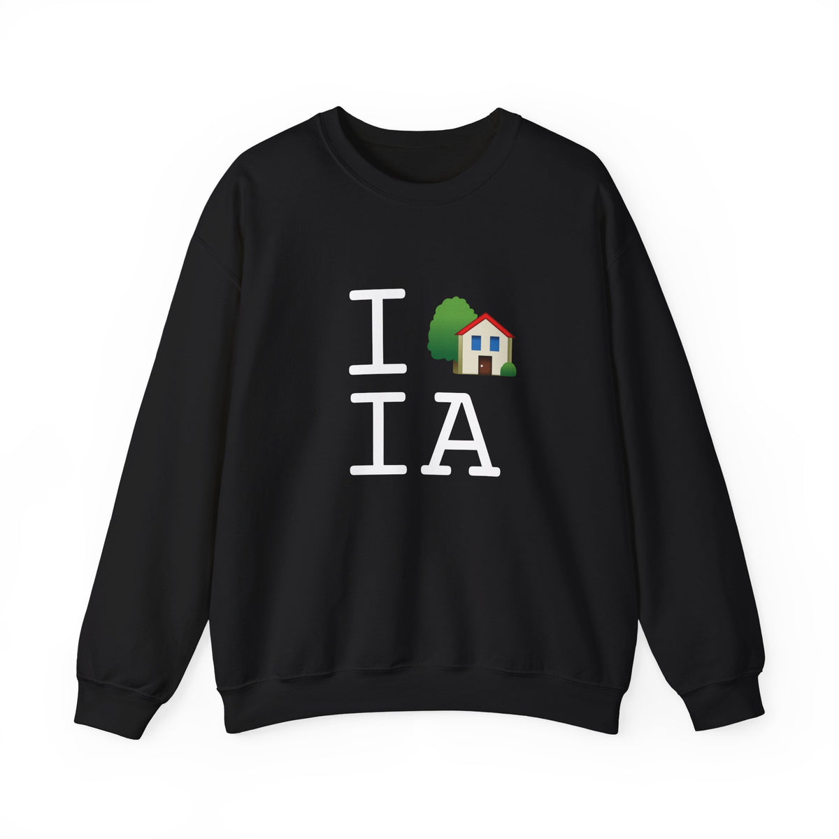 "I'm Home in Iowa" Sweatshirt