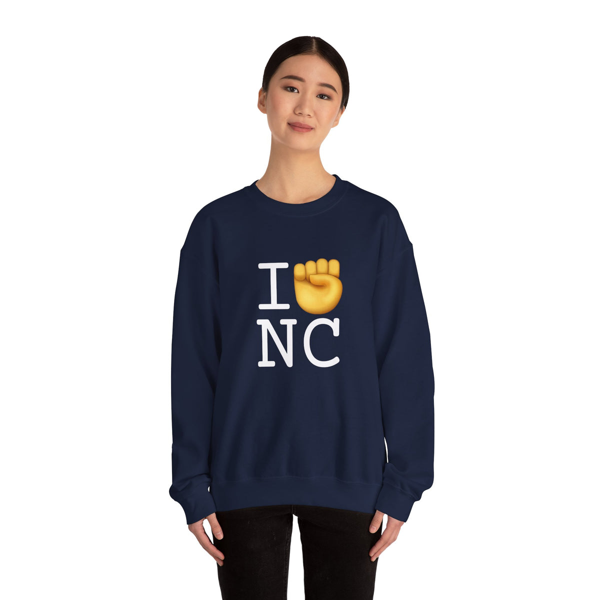 "I Raise my Fist with North Carolina" Sweatshirt