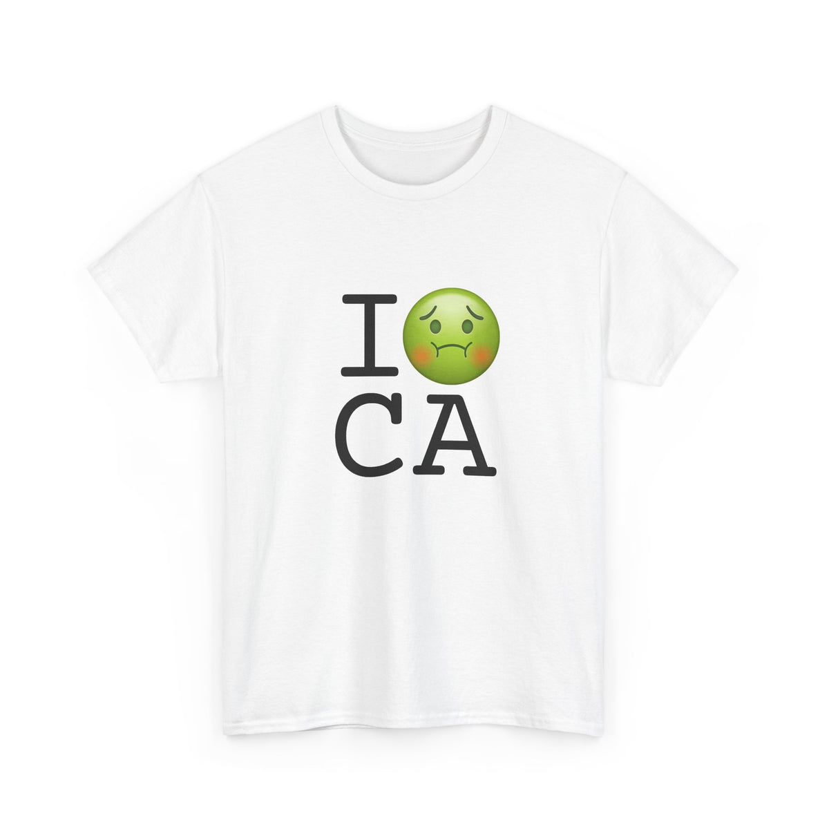 "I'm Nauseous about California" Tee